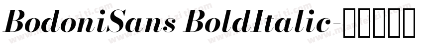 BodoniSans BoldItalic字体转换